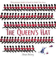Mini Picturebook Lesson 17 The Queen S Hat By Steve Antony Picturebooks In European Primary English Language Teaching