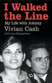 Maybe you would like to learn more about one of these? I Walked The Line My Life With Johnny By Vivian Cash