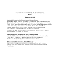THE MARYLAND BEHAVIORAL HEALTH ADVISORY COUNCIL Minutes September 15, 2020  Maryland Behavioral Health Advisory Council Members P