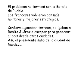 Conoce la historia de la batalla de puebla, también conocida como la batalla del 5 de mayo. Batalla De Puebla Para Ninos