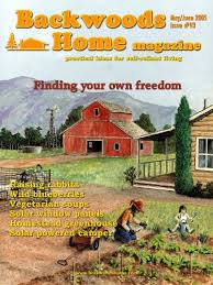 Amazon Com Backwoods Home Magazine 93 May June 2005 Ebook Backwoods Home Magazine Kindle Store