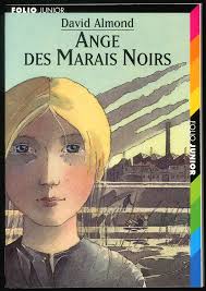 Ange des Marais Noirs de David Almond