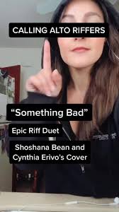 Shoshana Bean Cynthia Erivo I Did Something Bad