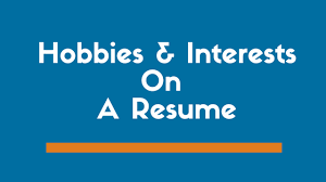 You're applying for a creative role and you've written blogs / created youtube videos on the industry you're. The Right Way To List Hobbies And Interests On A Resume Examples