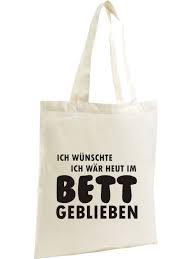 Nur der wecker will das einfach nicht akzeptieren. Shopping Bag Organic Zen Shopper Kultiger Spruch Ich Wunschte Ich War Heut Im Bett Geblieben