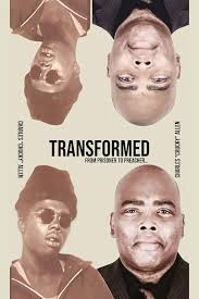 Transformed: From Prisoner to Preacher