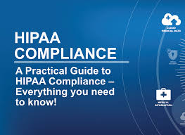Hipaa Compliance A Practical Guide To Hipaa Compliance For