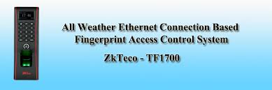 Essl security is one amongst the leading biometric companies in india and has grown into international territories since inception (2005). Zkteco All Weather Ethernet Connection Based Fingerprint Access Control System Tf1700