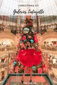 Christmas At Galeries Lafayette In 2020 Female Travel Bloggers Traveling By Yourself Christmas In Paris