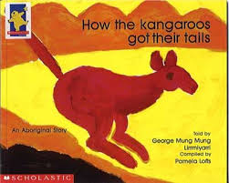 Books How The Kangaroos Got Their Tails Childhood Books Aboriginal Dreamtime American Indian Heritage