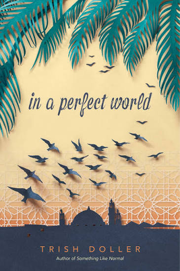 In a Perfect World eBook by Trish Doller | Official Publisher Page | Simon  & Schuster