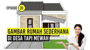 Kalau desain rumah sederhana di desa beda lagi. Gambar Rumah Sederhana Di Desa Tapi Mewah Youtube