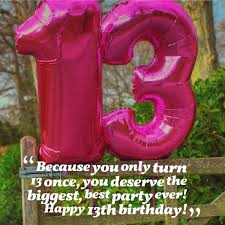 Birthday Wishes For 13 Year Old Daughter Birthday Quotes 04 Wish You Happy Birthday Birthday Girl Quotes Birthday Quotes For Daughter