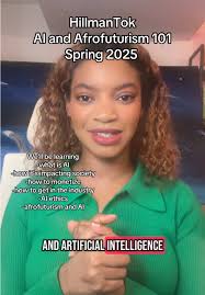 AI and Afrofuturism 101 Course for Spring 2025