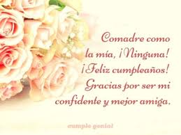 Frases de niños para el día de la madre. Feliz Cumpleanos Comadre Cumple Genial