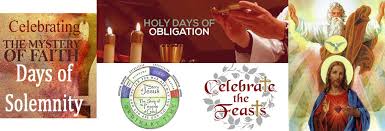 Liturgical calendar for the year of grace 2021. Liturgical Year Holy Days Of Obligation Solemnities And Feast Days Old Mission Santa Ines
