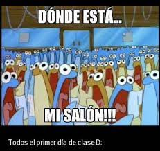 Todos El Primer Dia De Clases Meme By Matiiladiez Mt Memedroid