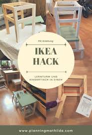 Lernturm Und Kindertisch In Einem Ein Ikea Hack Lernturm Und Kindertisch In Einem Ein Diy Ikea Hack Auch Fur Kleine Kuchen Erleichtert Das Kochen Mit Kind 2020