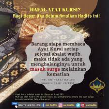 Hadits Baca Ayat Kursi Setelah Sholat Wajib Membaca Hafalan Ayat