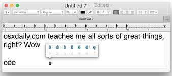 How To Type Accents On Mac The Easy Way Osxdaily