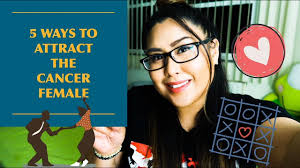 However, her communication style is indirect. 5 Ways To Attract The Cancer Female Youtube