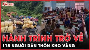 115 người dân thôn Kho Vàng về nơi an toàn sau cuộc chạy trốn tử thần