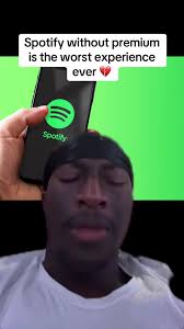 Experience Spotify Without Premium: The Struggles