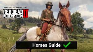 You can find this special horse on the northwestern side of lake isabella in grizzlies west. Red Dead Redemption 2 Horses Ranking And Guides Game Specifications