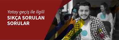 Yatay Gecis Sikca Sorulan Sorular Beykoz Universitesi
