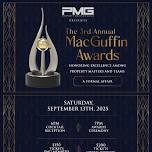 3rd Annual PMG MacGuffin Awards