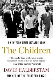 The Children by David Halberstam: A Review by Fran Joyce — This  Awful-Awesome Life