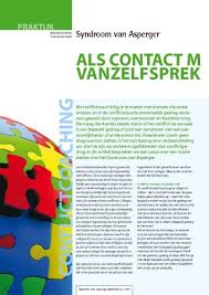 Hier hoort ook een normale taalontwikkeling bij. Conflictcoaching Syndroom Van Asperger Professioneel Begeleiden