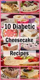Check out how to keep the dessert delicious as well as safe. Our Best Cheesecake Recipes Top 10 Easy Cheesecake Recipes Diabetic Friendly Desserts Easy Cheesecake Recipes Diabetic Cooking