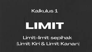 Maybe you would like to learn more about one of these? Limit Limit Sepihak Limit Kiri Limit Kanan Kalkulus 1 Youtube