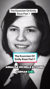 The Real Story Behind The Exorcism Of Emily Rose