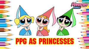 Powerpuff Girls Coloring Book Powerpuff Girls As Princesses Powerpuf Powerpuff Girls Characters Coloring Books Powerpuff Girls