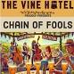 Chain Of Fools live at The Vine Hotel event image