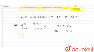 Find The Domain And The Range Of The Real Function F X 1 Sqrt X X Youtube