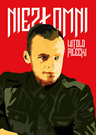 Captain witold pilecki is a relatively unknown abroad polish war hero, however, it might change soon, because a new book. Poster Dedicated To The Soldiers Cursed Zolnierze Wykleci Zolnierze Niezlomni Witold Pilecki Poster Movie Posters Movies