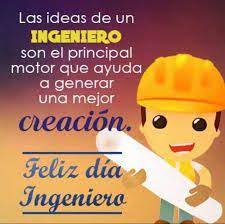 Lo hacen con, entre otras cosas. 7 Ideas De Dia Del Ingeniero Dia Del Ingeniero Ingeniero Dia Ingeniero