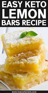 Easy Keto Lemon Bars Low Carb Sugar Free Lemon Bars Recipe Healthy Dessert Recipes Keto Dessert Easy