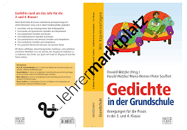 Gedichte In Der Grundschule Anregungen Fur Die Praxis In Der 3 Und 4 Klasse Unterrichtsmaterial Im Fach Deutsch In 2020 Grundschule Kindergedichte Kinder Gedichte