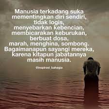Kata Kata Untuk Orang Yg Mementingkan Diri Sendiri