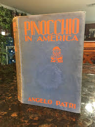 Pinocchio In America By Angelo Patri First Edition 1928 Disney Books Hardcover Book Pinocchio