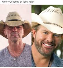 Kenny Chesney or Toby Keith