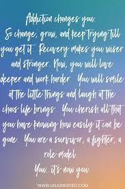 Alcohol addiction recovery quotes for sobriety are great motivation tools to help you achieve all your sobriety goals. Inspirational Quotes About Recovering Drug Addiction Quotes Of Love