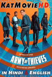 Don't worry, we've got you covered. Army Of Thieves 2021 Hindi Dubbed 5 1 Dd Dual Audio Web Dl 1080p 720p 480p Hd Netflix Movie Katmoviehd