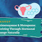 5 Pillars to Hormone Harmony in Perimenopause & Beyond event image