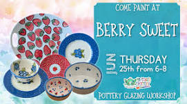 Berry Sweet Pottery Glazing Workshop