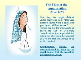 The Feast Of The Annunciation March 25 Luke